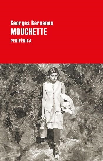 Mouchette | 9788418838378 | GEORGES BERNANOS