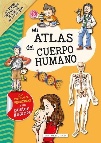 MI ATLAS DEL CUERPO HUMANO | 9788418715211 | DOZOUVAN DER KAR, GALIA LAMI ;RODRIGUEZ-