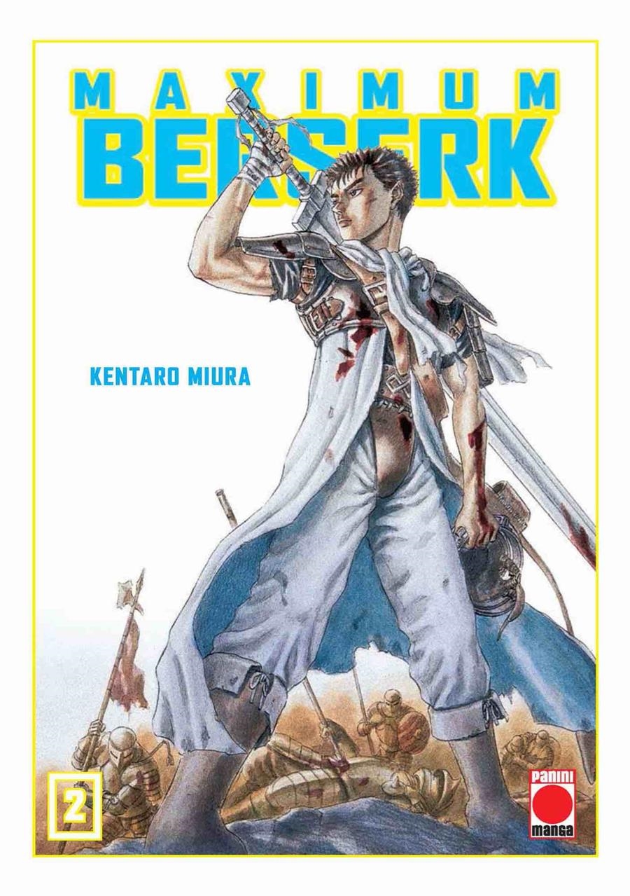 MAXIMUM BERSERK 02 | 9788411016964 | KENTARO MIURA