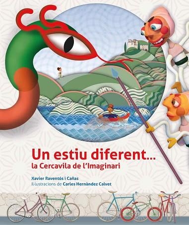 UN ESTIU DIFERENT… LA CERCAVILA DE L'IMAGINARI | 9788412476842 | XAVIER RAVENTÓS I CAÑAS & CARLES HERNANDEZ CALVET