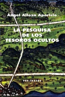 La pesquisa de los tesoros ocultos | 9788418935565 | Ángel Alloza Aparicio