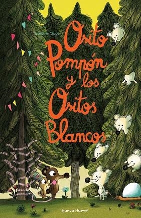 Osito Pompón y los Ositos Blancos | 9788419148063 | BENJAMIN CHAUD