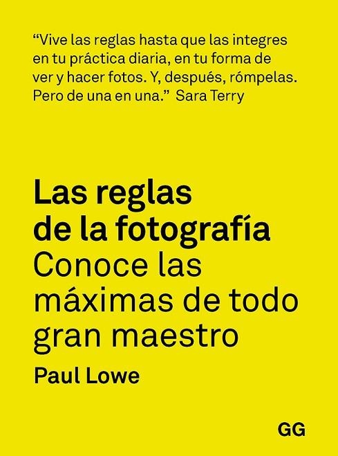 LAS REGLAS DE LA FOTOGRAFÍA | 9788425232565 | PAUL LOWE