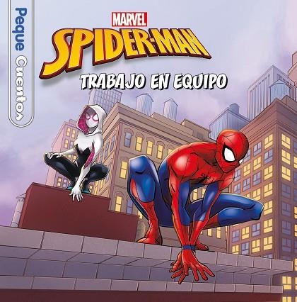 Spider-Man Trabajo en equipo Pequecuentos | 9788418610035 | Marvel