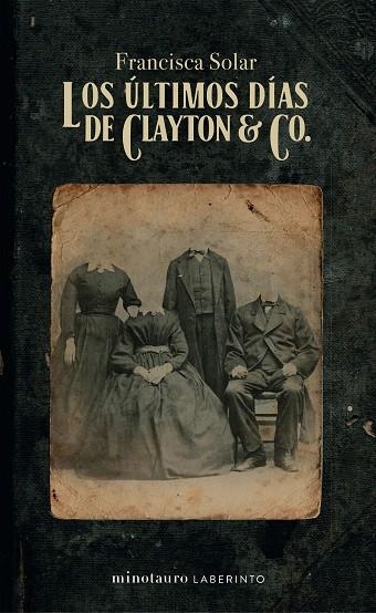 Los últimos días de Clayton & Co. | 9788445012314 | Francisca Solar