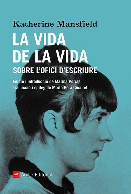 LA VIDA DE LA VIDA | 9788419017208 | KATHERINE MANSFIELD