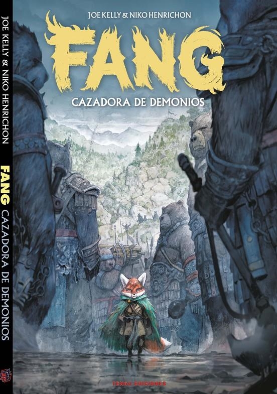 FANG CAZADORA DE DEMONIOS | 9788412532906 | JOE KELLY & NIKO HENRICHON