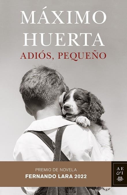 ADIÓS PEQUEÑO | 9788408258568 | MAXIMO HUERTA