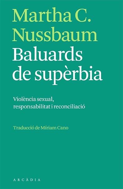 Baluards de supèrbia | 9788412471731 | Martha C. Nussbaum