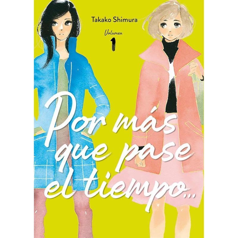 POR MAS QUE PASE EL TIEMPO 01 | 9788419296115 | TAKAKO SHIMURA