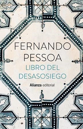 LIBRO DEL DESASOSIEGO | 9788413628875 | FERNANDO PESSOA