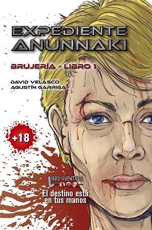 EXPEDIENTE ANUNNAKI 01 BRUJERÍA | 9788417662059 | DAVID VELASCO & AGUSTIN GARRIGA