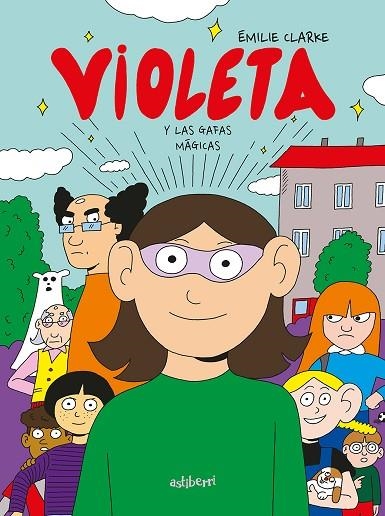 VIOLETA Y LAS GAFAS MÁGICAS | 9788418909108 | EMILIE CLARKE