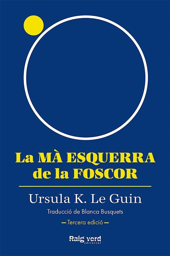 La mà esquerra de la foscor | 9788419206947 | URSULA K. LE GUIN