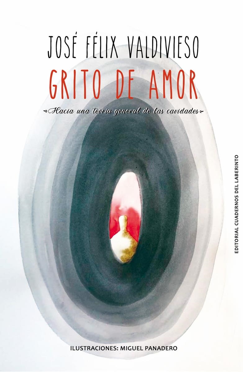 Grito de amor | 9788418997211 | JOSE FELIX VALDIVIESO