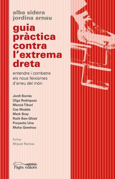 GUIA PRÀCTICA CONTRA L'EXTREMA DRETA | 9788413033730 | JORDINA ARNAU ROIG & ALBA SIDERA GALLART