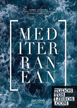 MEDITERRANEAN | 9788472121911 | ANDREU LLENESTRA