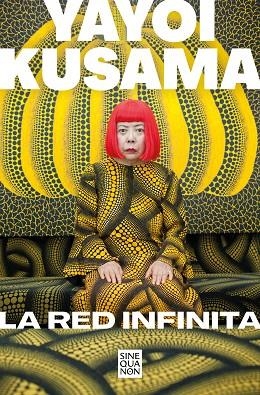 LA RED INFINITA | 9788466670692 | YAYOI KUSAMA