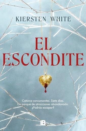 EL ESCONDITE | 9788466672177 | KIERSTEN WHITE