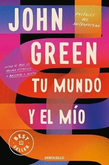 TU MUNDO Y EL MIO | 9788466358750 | JOHN GREEN