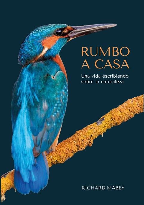 Rumbo a casa | 9788412566314 | Richard Mabey