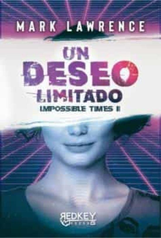 Un deseo limitado | 9788412543827 | Mark Lawrence