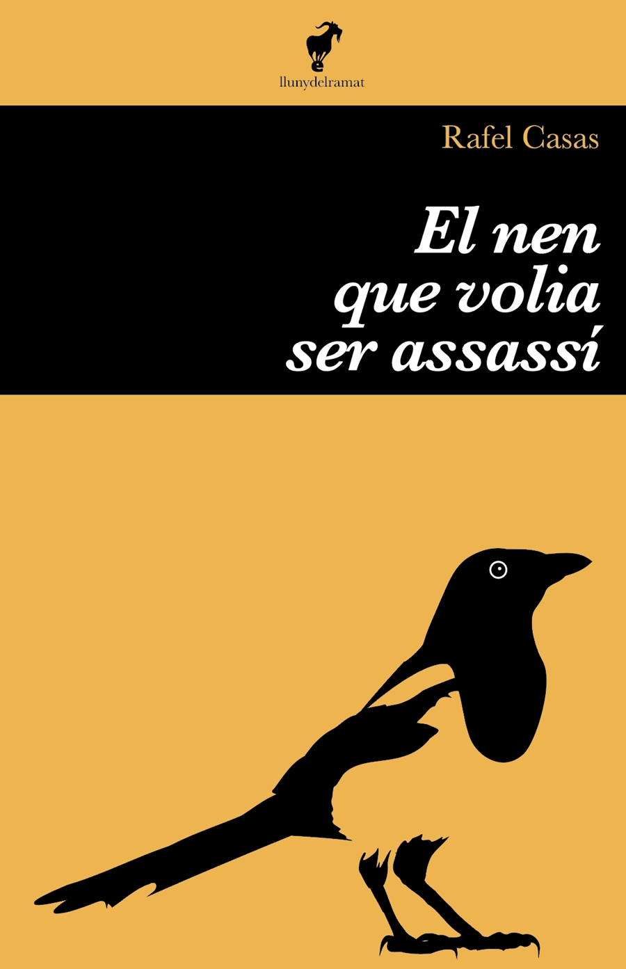 EL NEN QUE VOLIA SER ASSASSÍ | 9788412575200 | RAFEL CASAS