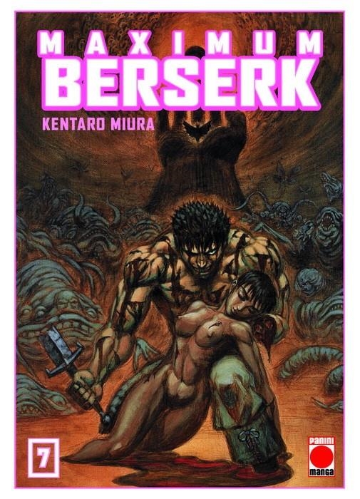 BERSERK MAXIMUM 07 | 9788411016995 | KENTARO MIURA