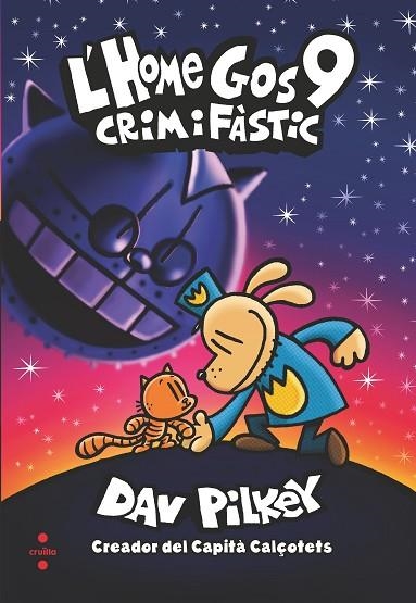 L'HOME GOS 09 CRIM I FASTIC | 9788466151573 | DAV PILKEY