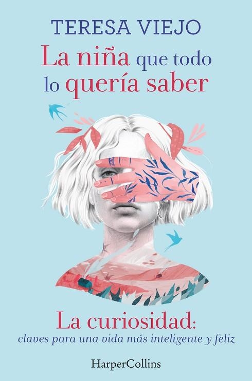 LA NIÑA QUE TODO LO QUERÍA SABER | 9788491394778 | TERESA VIEJO