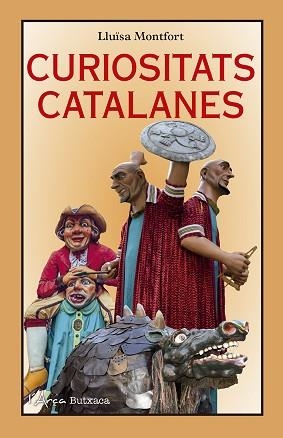 CURIOSITATS CATALANES | 9788412414981 | LLUÏSA MONTFORT