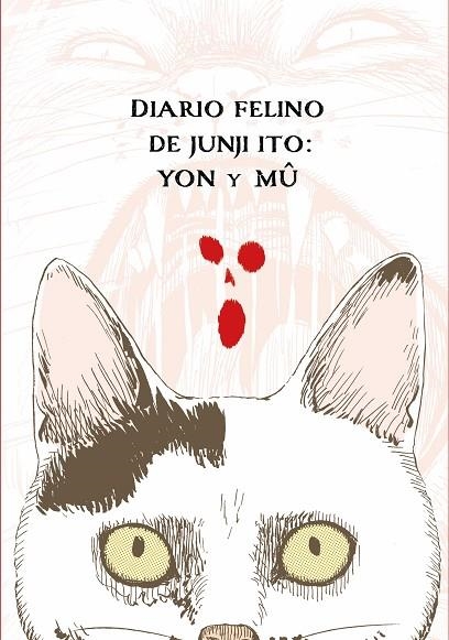 DIARIO FELINO DE JUNJI ITO YON Y MU | 9788419351005 | JUNJI ITO