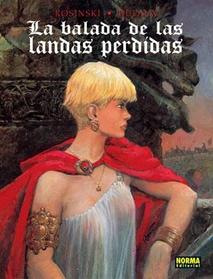 LA BALADA DE LAS LANDAS PERDIDAS INTEGRAL | 9788496325555 | ZEGORZ ROSINSKI & JEAN DUFAUX