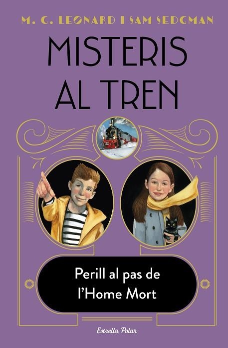 Misteris al tren 04 Perill al pas de l'Home Mort | 9788413893488 | M.G. Leonard