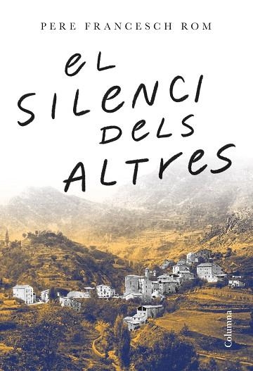 El silenci dels altres | 9788466429443 | Pere Francesch Rom