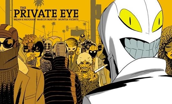 THE PRIVATE EYE | 9788417507107 | BRIAN K. VAUGHAN & MARCOS MARTIN & MUNTSA VICENTE