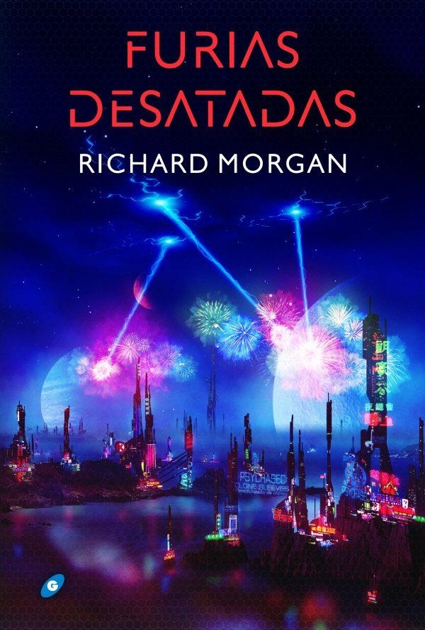 FURIAS DESATADAS | 9788418701276 | RICHARD MORGAN