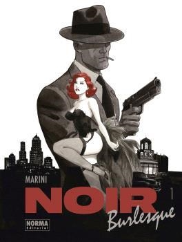 NOIR BURLESQUE 01 | 9788467956795 | ENRICO MARINI