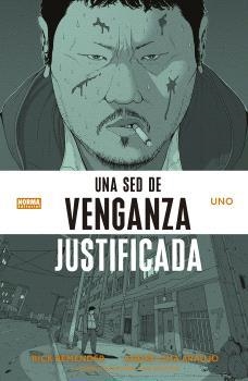 UNA SED DE VENGANZA JUSTIFICADA 01 | 9788467957273 | RICK REMENDER & ANDRE LIMA ARAUJO