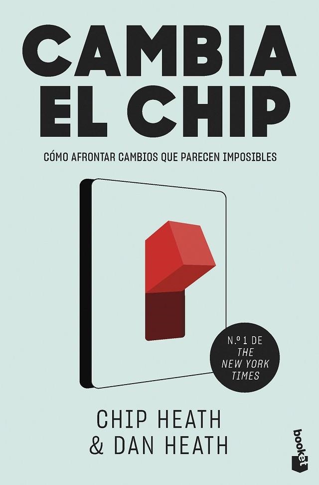 Cambia el chip | 9788498755411 | Chip Heath & Dan Heath