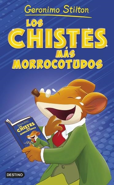 Los chistes mas morrocotudos | 9788408262633 | Geronimo Stilton