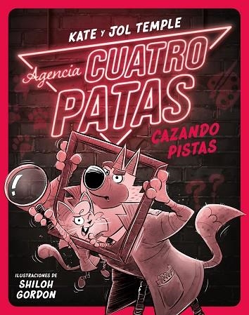 Agencia Cuatro Patas 02 Cazando pistas | 9788408260356 | Jol Temple & Kate Temple