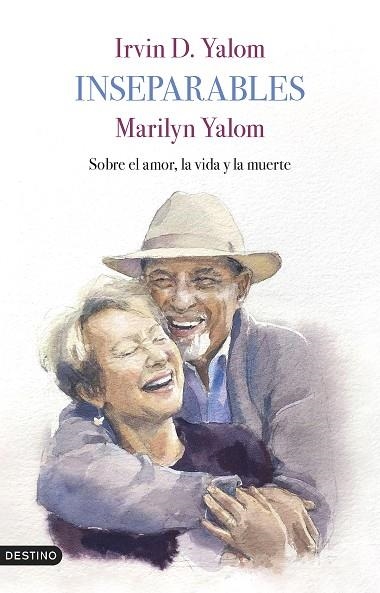 Inseparables | 9788423362066 | Irvin D. Yalom & Marilyn Yalom