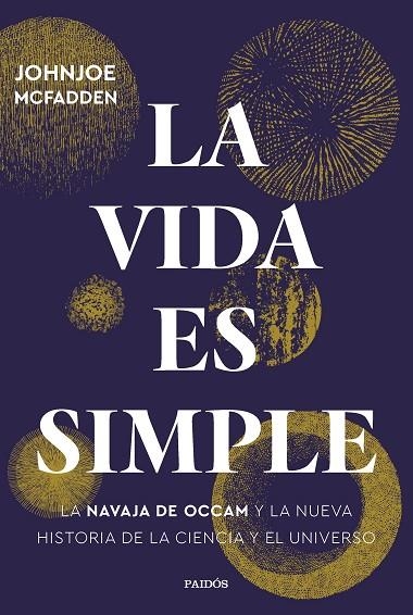 La vida es simple | 9788449339769 | Johnjoe Mcfadden