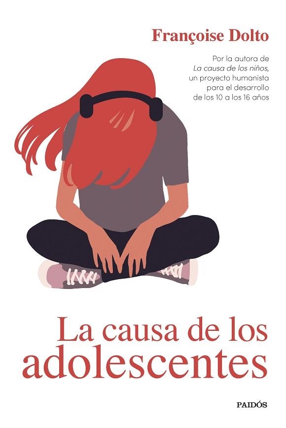 La causa de los adolescentes | 9788449339523 | Françoise Dolto