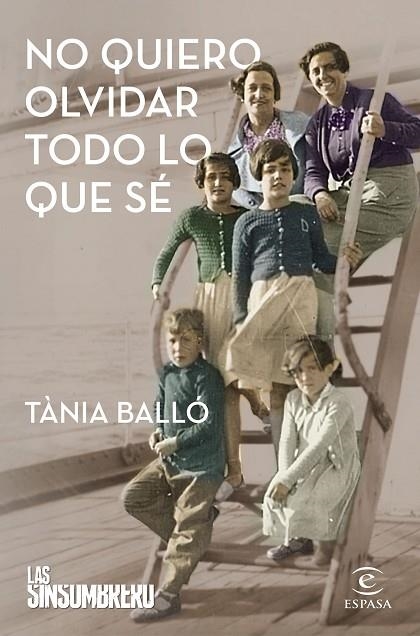 No quiero olvidar todo lo que sé | 9788467065831 | Tània Balló