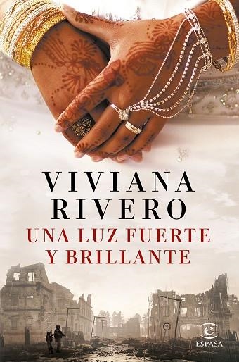 Una luz fuerte y brillante | 9788467065824 | Viviana Rivero