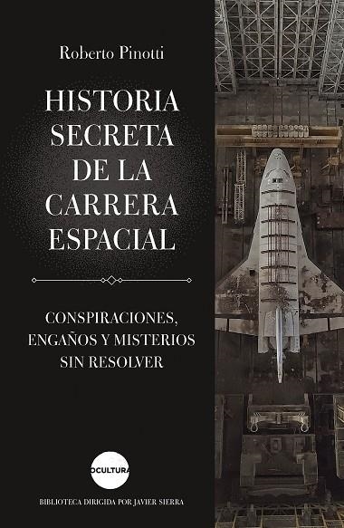 Historia secreta de la carrera espacial | 9788419164162 | Roberto Pinotti