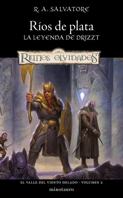 El Valle del Viento Helado 02 Ríos de plata | 9788445011140 | R. A. Salvatore