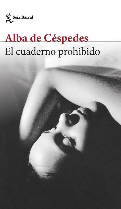 El cuaderno prohibido | 9788432240973 | Alba de Céspedes